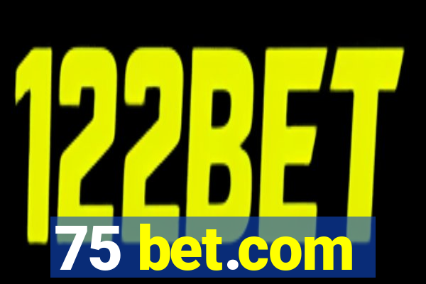 75 bet.com